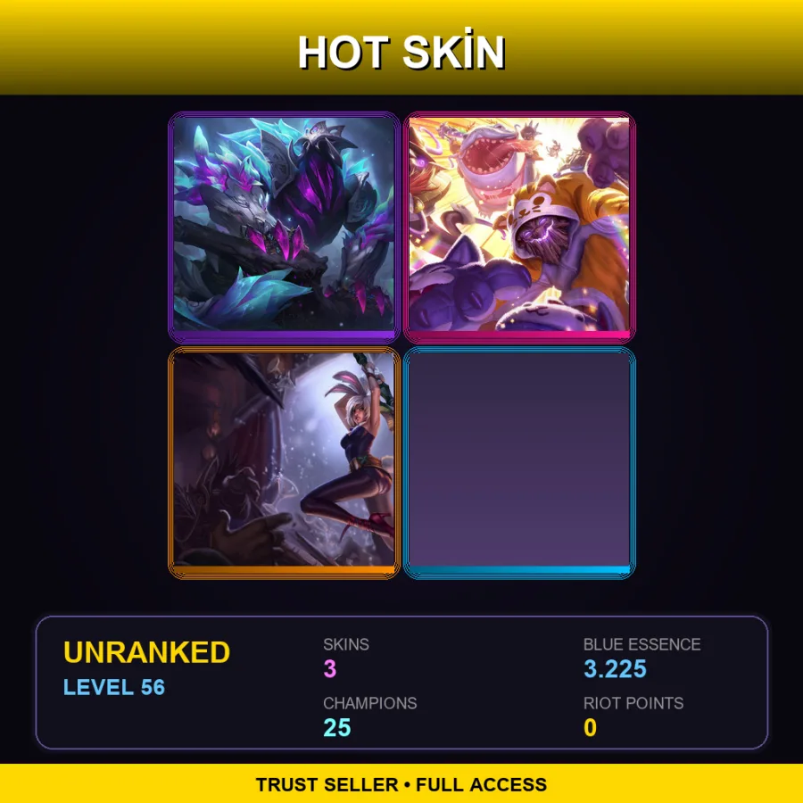 TR | Lv56 | Unranked | 3 Skin | 25 Champ