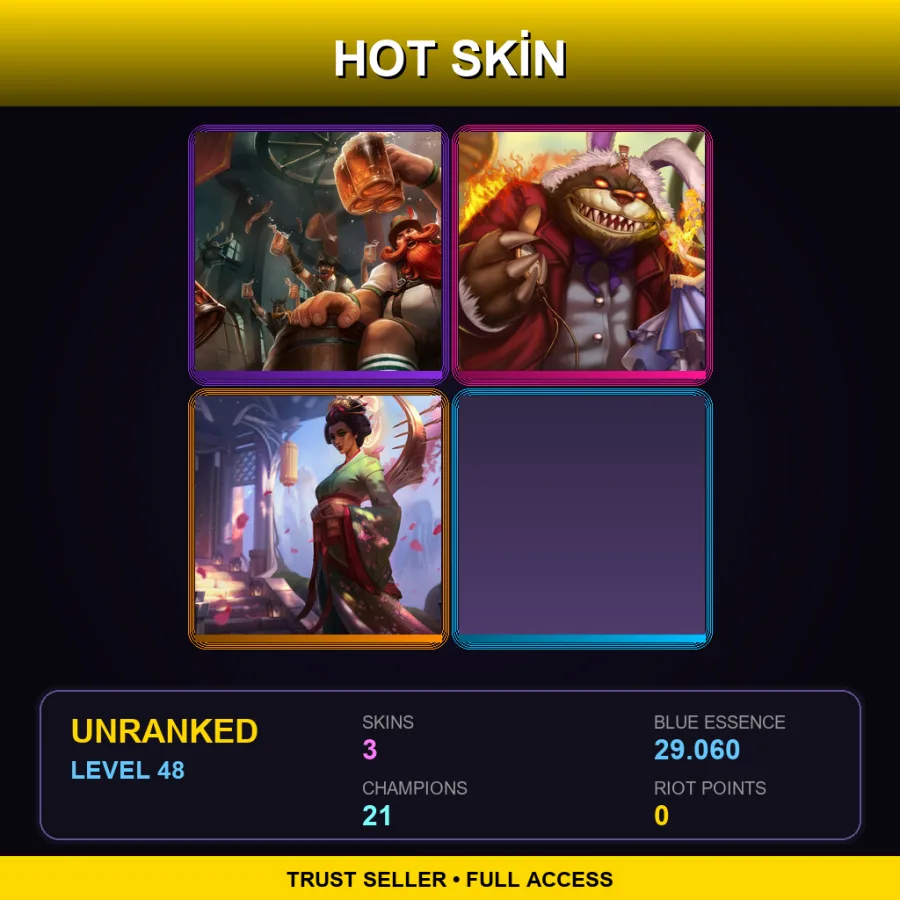 NA | Lv48 | Unranked | 3 Skin | 21 Champ