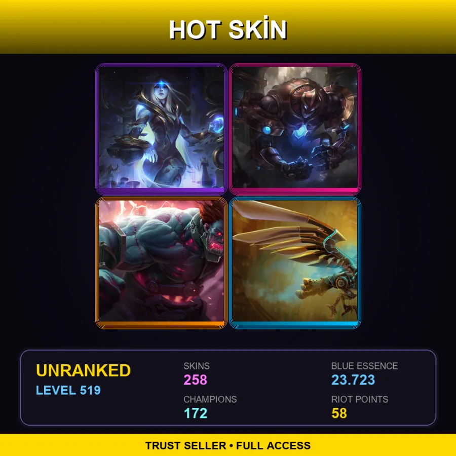 LAN | Lv519 | Unranked | 258 Skin | 172 Champ