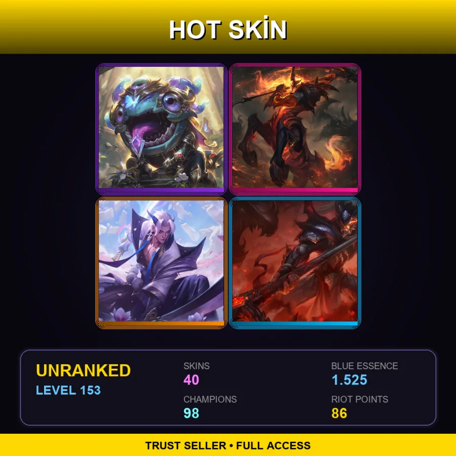 LAS | Lv153 | Unranked | 40 Skin | 98 Champ — Unranked / Smurf League of Legends