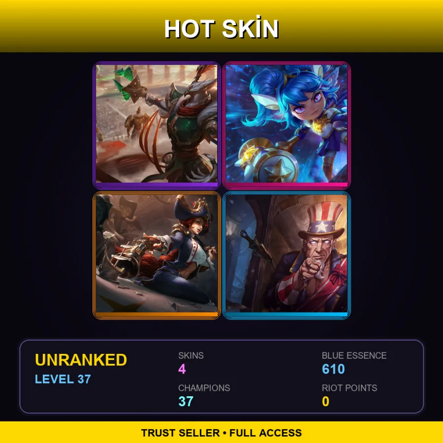 LAN | Lv37 | Unranked | 4 Skin | 37 Champ
