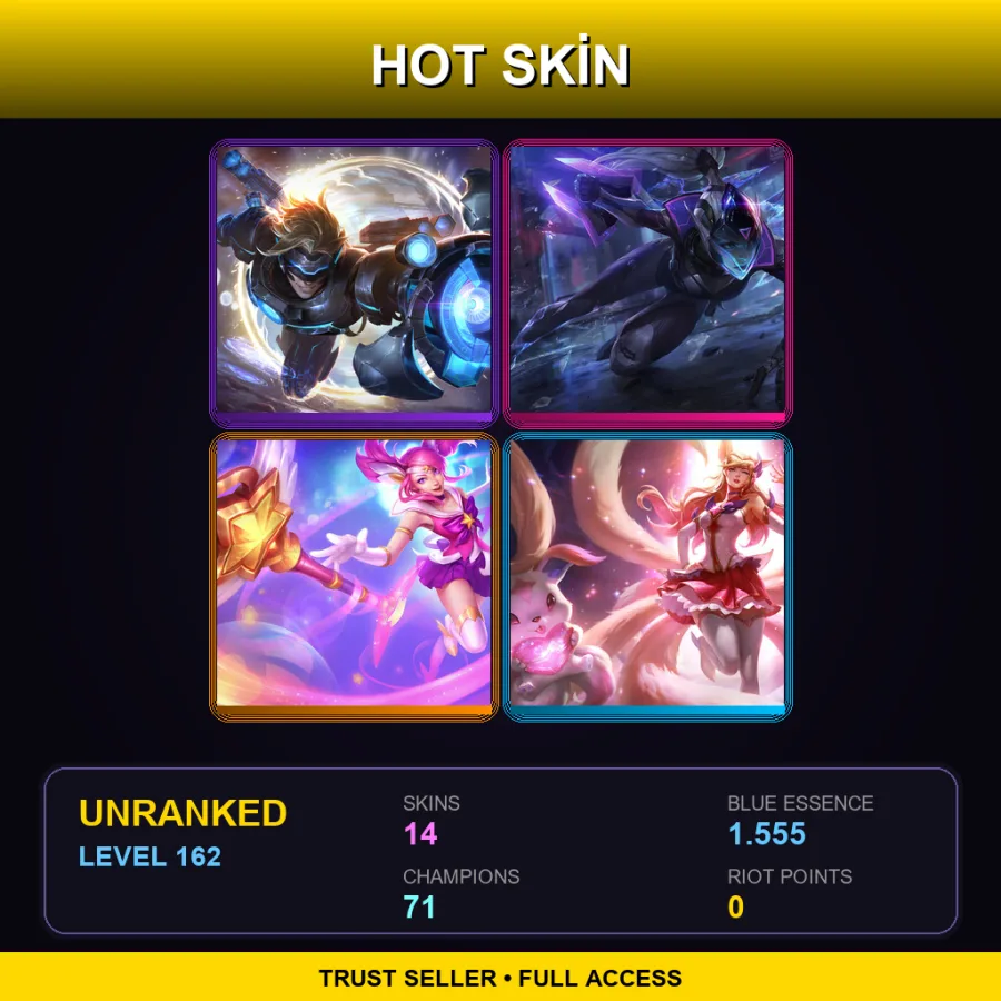 NA | Lv162 | Unranked | 14 Skin | 71 Champ