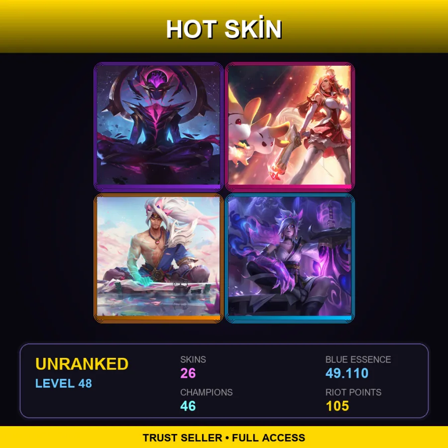LAN | Lv48 | Unranked | 26 Skin | 46 Champ