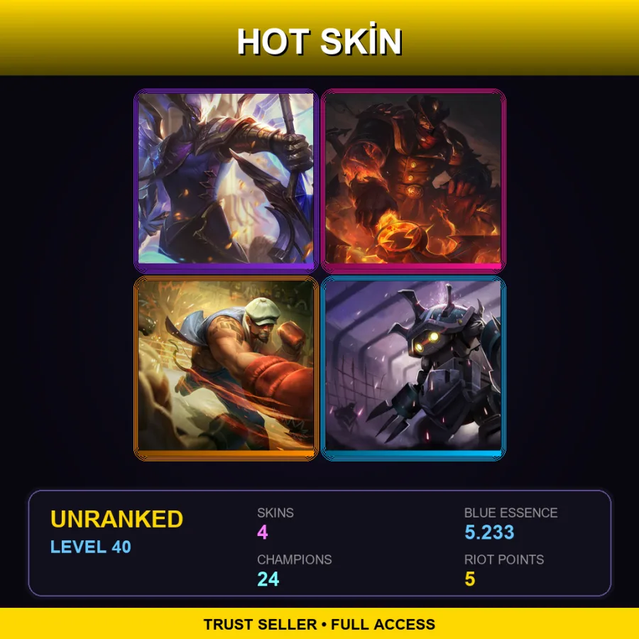TR | Lv40 | Unranked | 4 Skin | 24 Champ