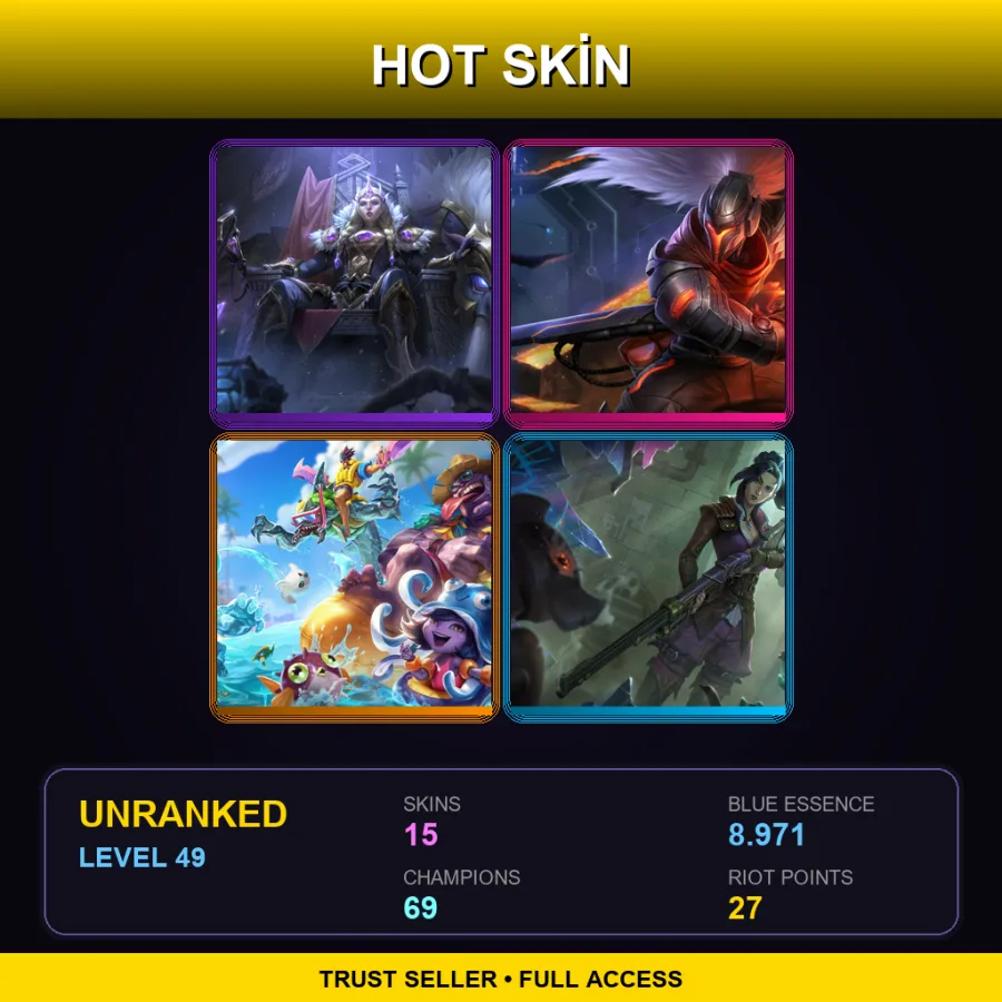 TR | Lv49 | Unranked | 15 Skin | 69 Champ — LoL account