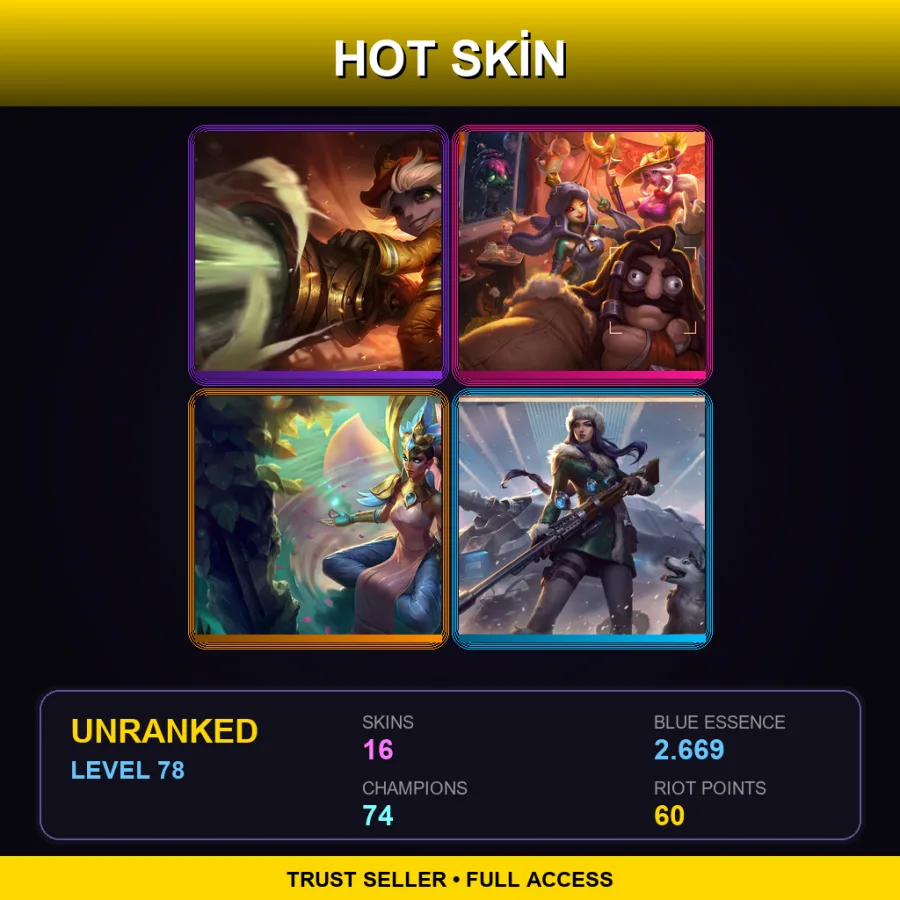 LAS | Lv78 | Unranked | 16 Skin | 74 Champ