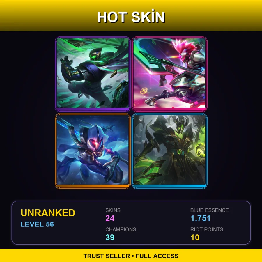 TR | Lv56 | Unranked | 24 Skin | 39 Champ — LoL account
