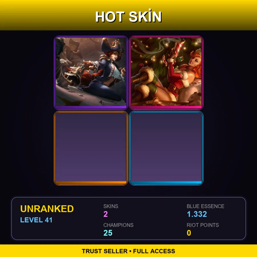 LAN | Lv41 | Unranked | 2 Skin | 25 Champ