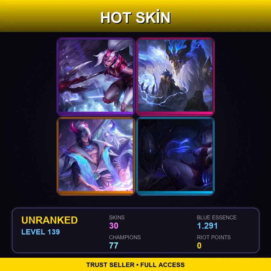 LAN | Lv139 | Unranked | 30 Skin | 77 Champ