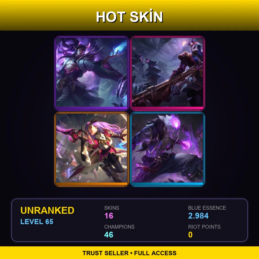 ME | Lv65 | Unranked | 16 Skin | 46 Champ — LoL account