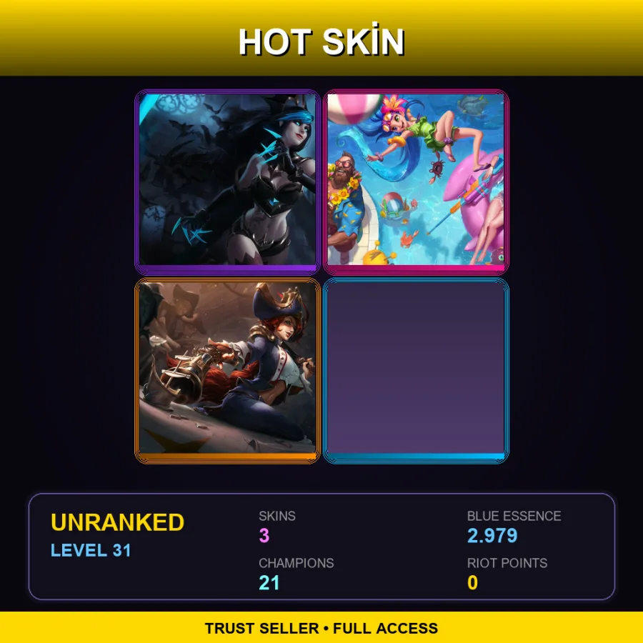 TR | Lv31 | Unranked | 3 Skin | 21 Champ