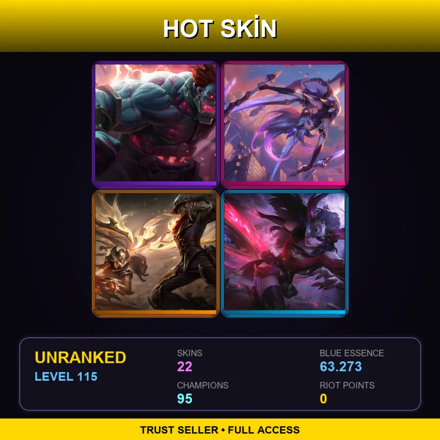 VN | Lv115 | Unranked | 22 Skin | 95 Champ — LoL account