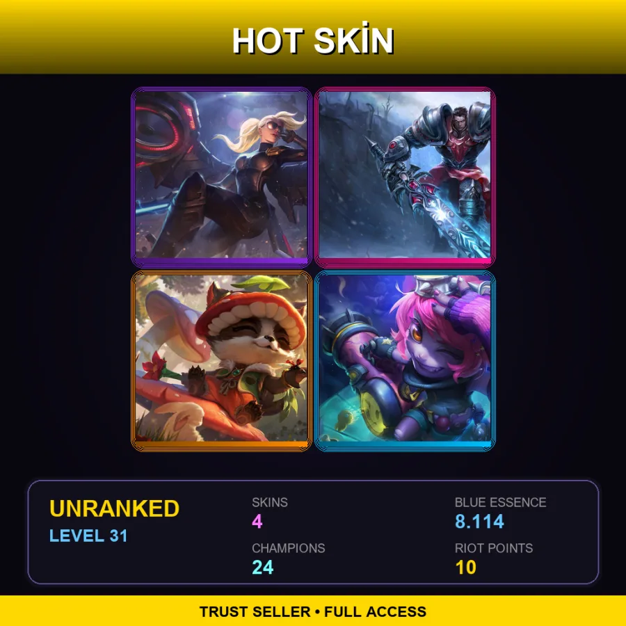 TR | Lv31 | Unranked | 4 Skin | 24 Champ