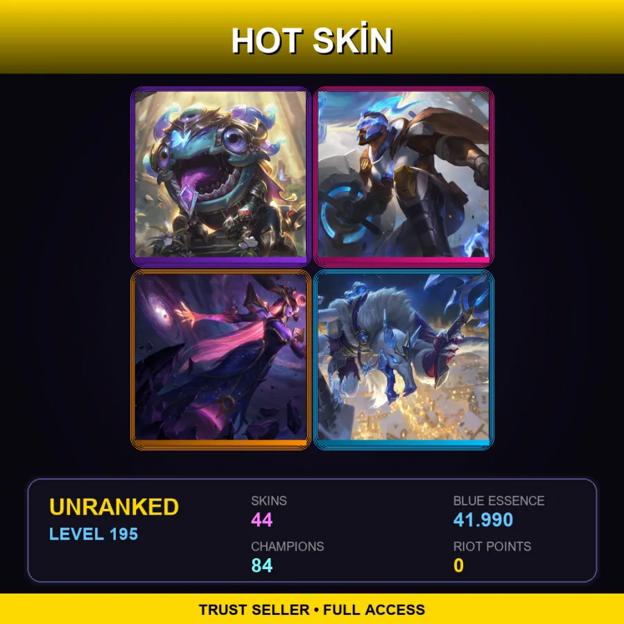 TR | Lv195 | Unranked | 44 Skin | 84 Champ — LoL account