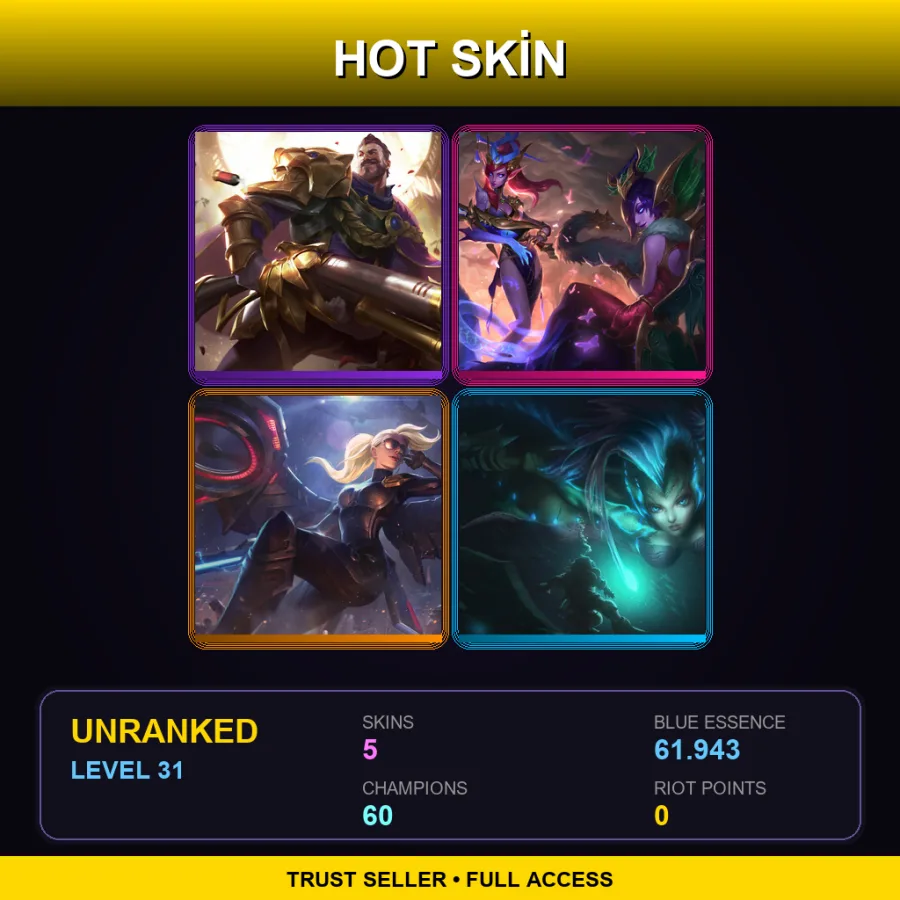 LAN | Lv31 | Unranked | 5 Skin | 60 Champ