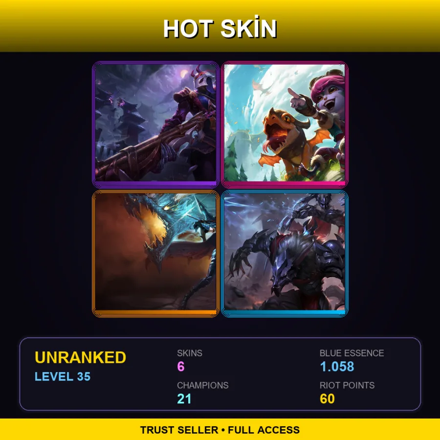 TR | Lv35 | Unranked | 6 Skin | 21 Champ