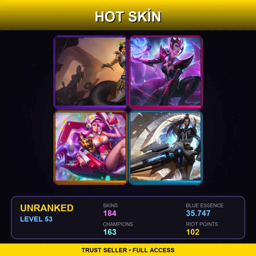 NA | Lv53 | Unranked | 184 Skin | 163 Champ