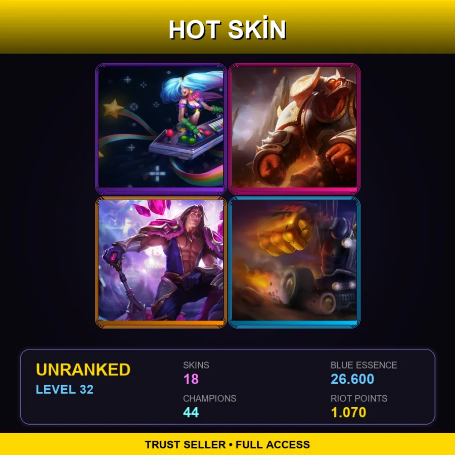 NA | Lv32 | Unranked | 18 Skin | 44 Champ