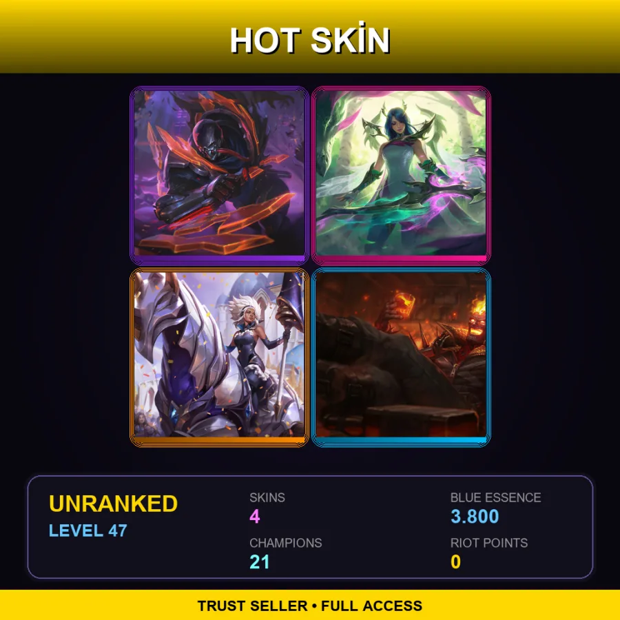 LAN | Lv47 | Unranked | 4 Skin | 21 Champ