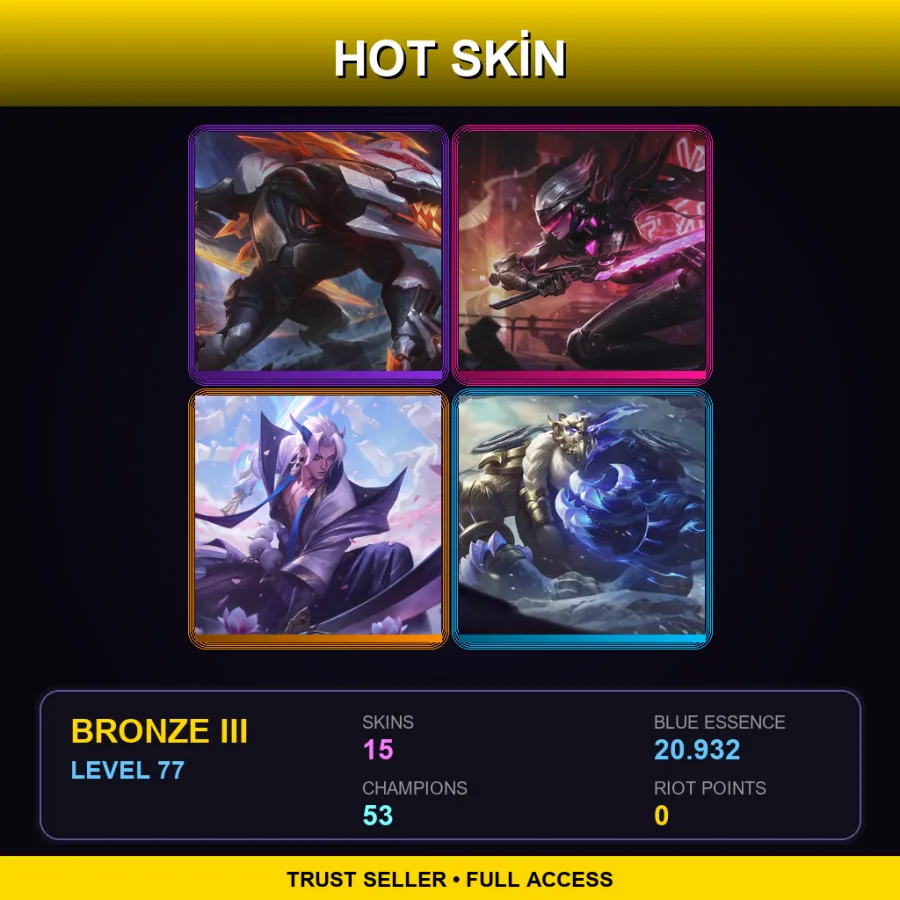 TR | Lv77 | Bronze III | 15 Skin | 53 Champ