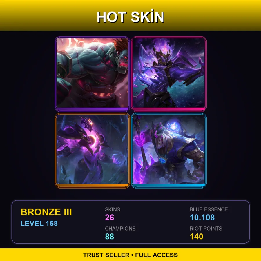 TR | Lv158 | Bronze III | 26 Skin | 88 Champ