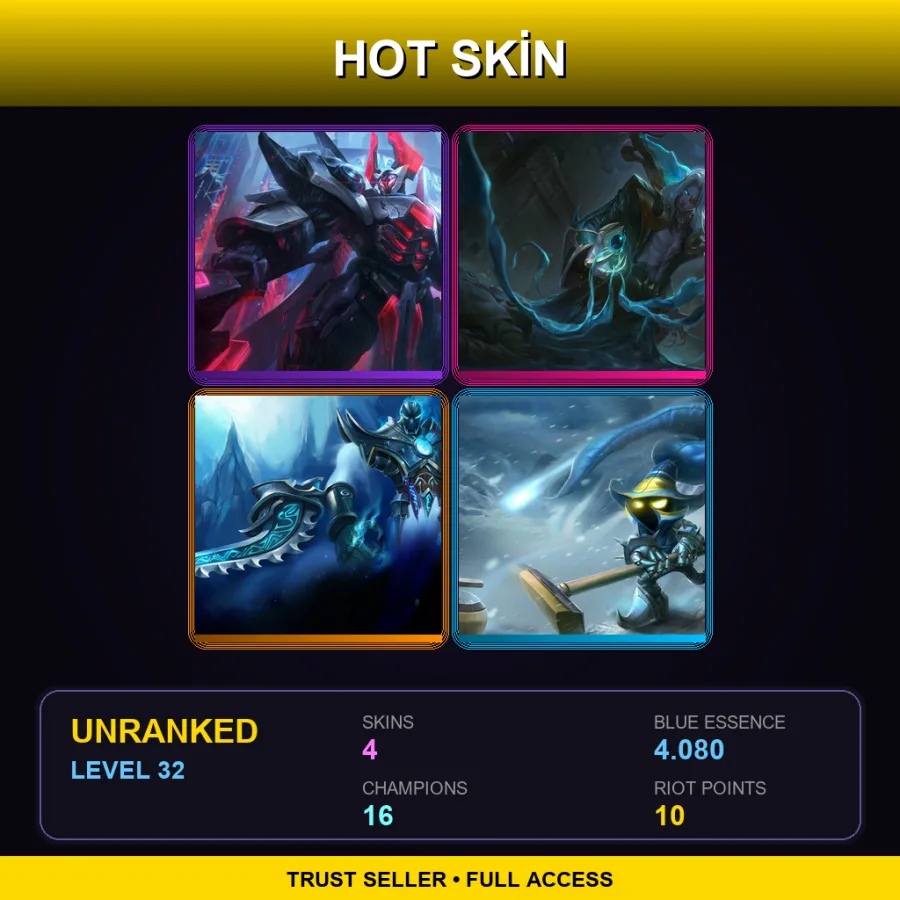 EUW | Lv32 | Unranked | 4 Skin | 16 Champ