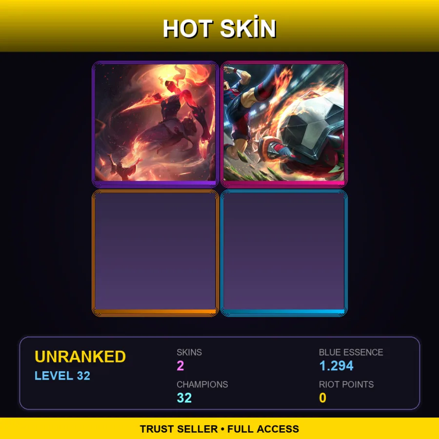 EUW | Lv32 | Unranked | 2 Skin | 32 Champ — LoL account