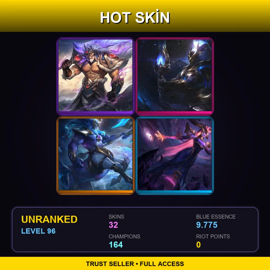 SG | Lv96 | Unranked | 32 Skin | 164 Champ — Unranked / Smurf League of Legends