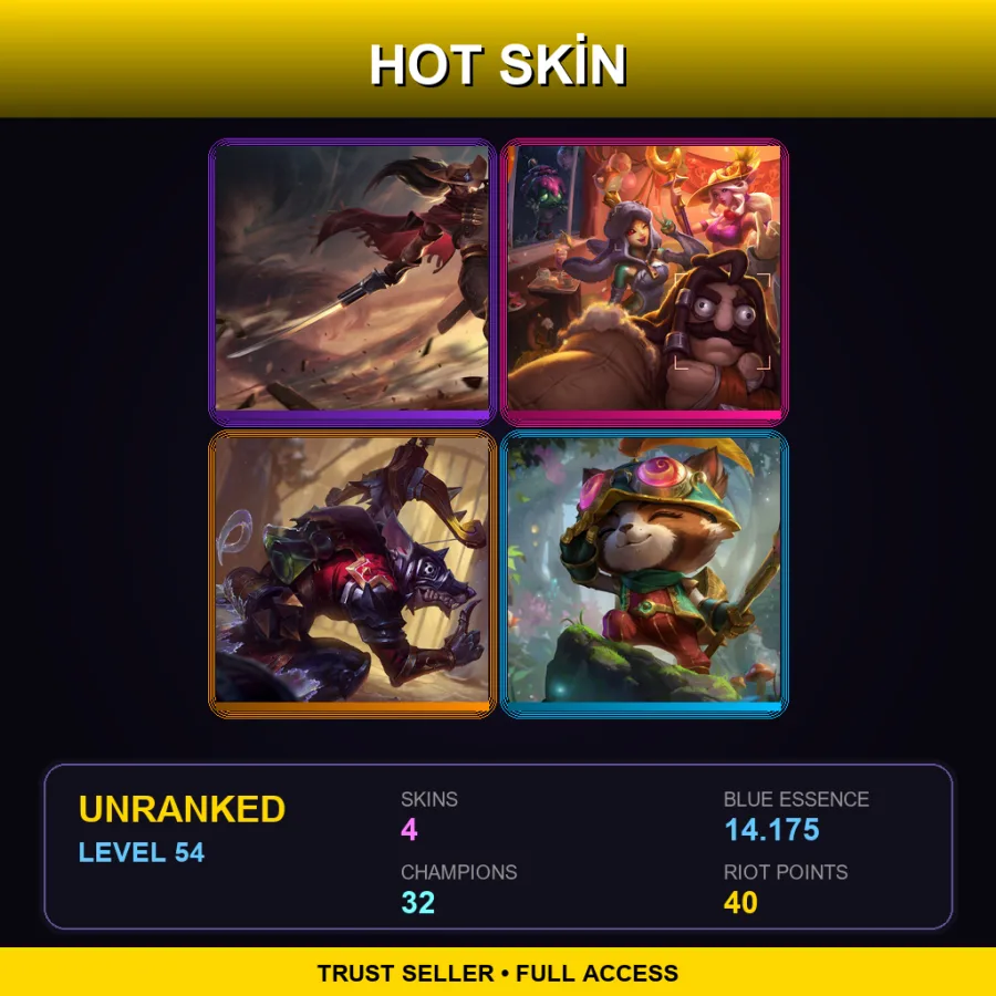 TR | Lv54 | Unranked | 4 Skin | 32 Champ