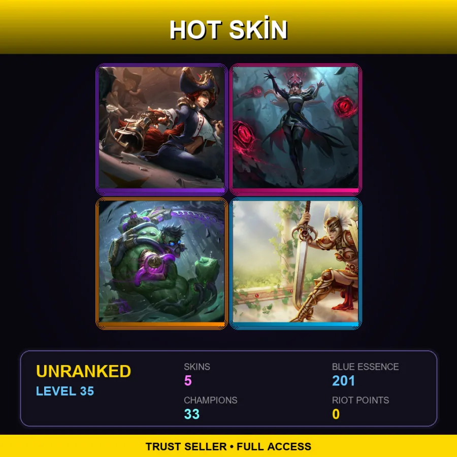 LAN | Lv35 | Unranked | 5 Skin | 33 Champ
