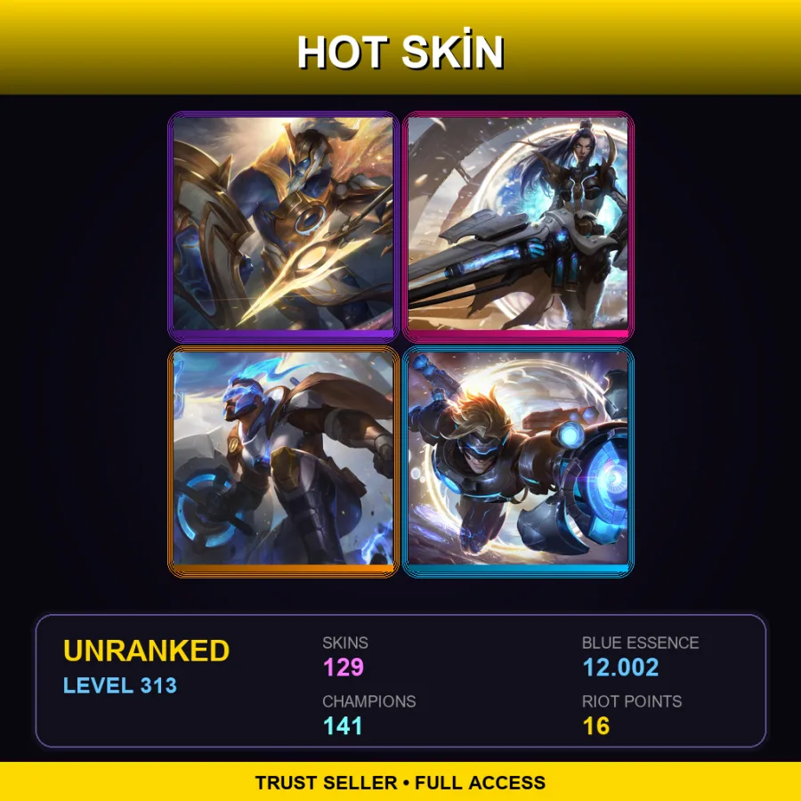 LAN | Lv313 | Unranked | 129 Skin | 141 Champ