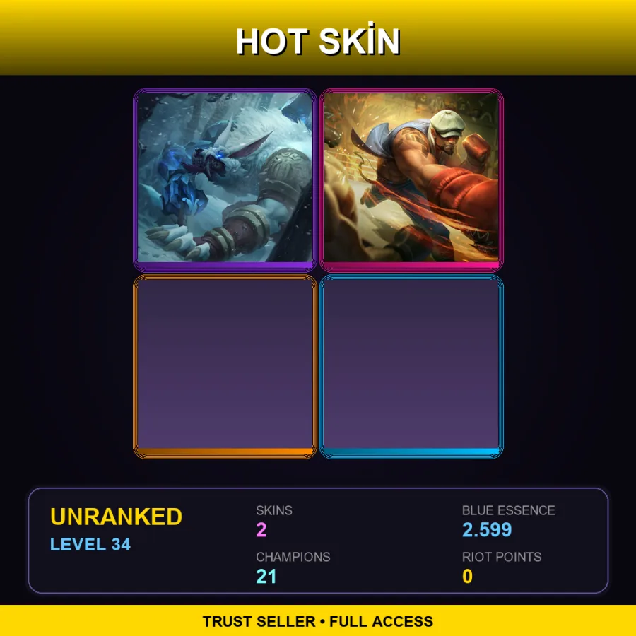 TR | Lv34 | Unranked | 2 Skin | 21 Champ