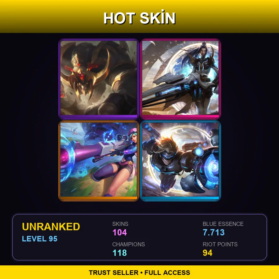 BR | Lv95 | Unranked | 104 Skin | 118 Champ — LoL account