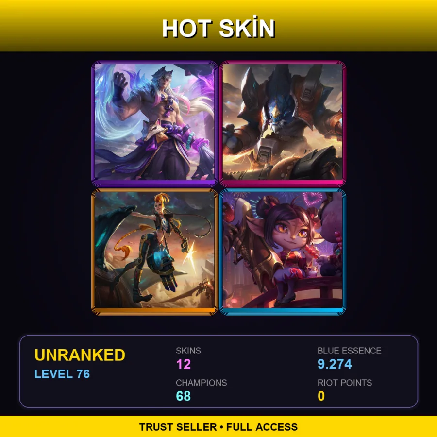 TR | Lv76 | Unranked | 12 Skin | 68 Champ