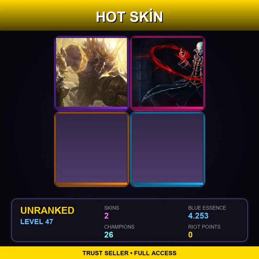LAN | Lv47 | Unranked | 2 Skin | 26 Champ