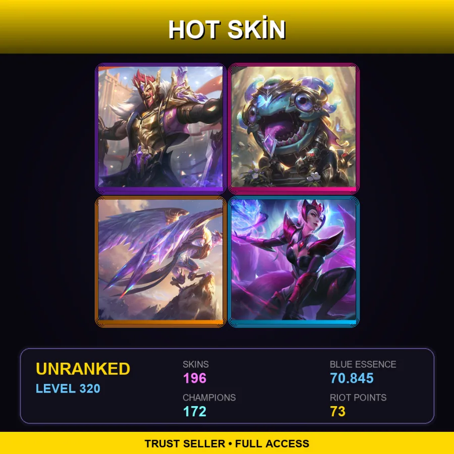 EUW | Lv320 | Unranked | 196 Skin | 172 Champ