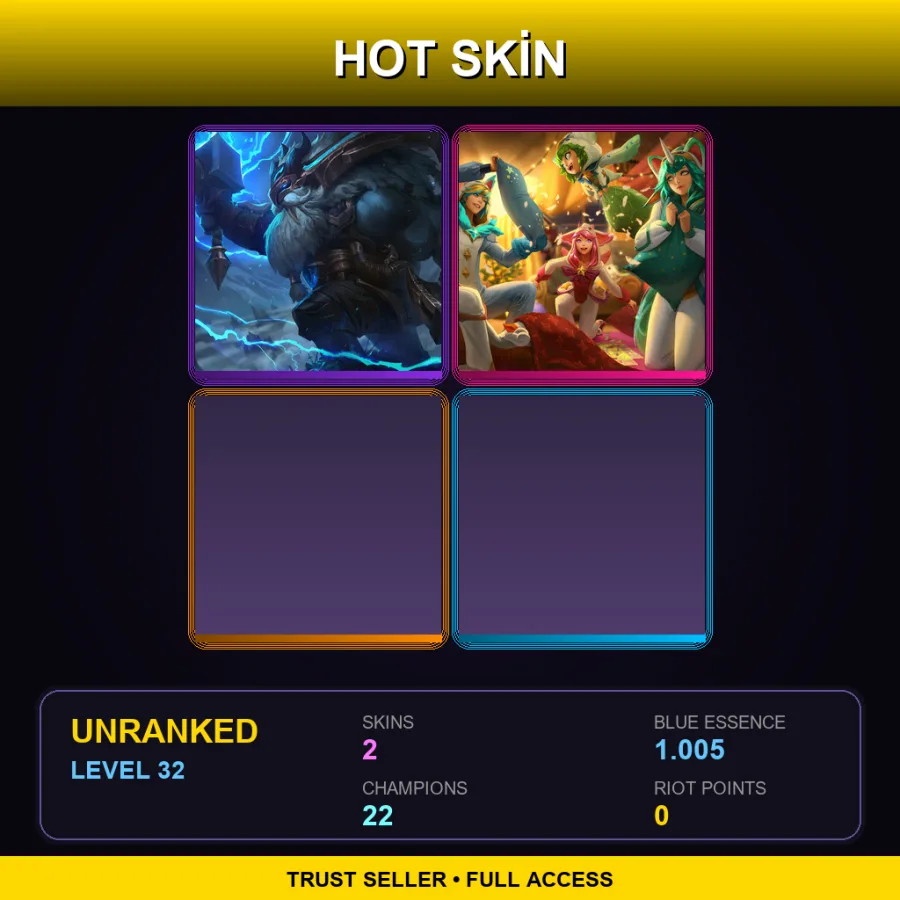 TR | Lv32 | Unranked | 2 Skin | 22 Champ