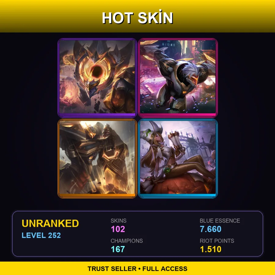 NA | Lv252 | Unranked | 102 Skin | 167 Champ