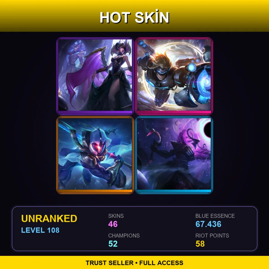 OCE | Lv108 | Unranked | 46 Skin | 52 Champ