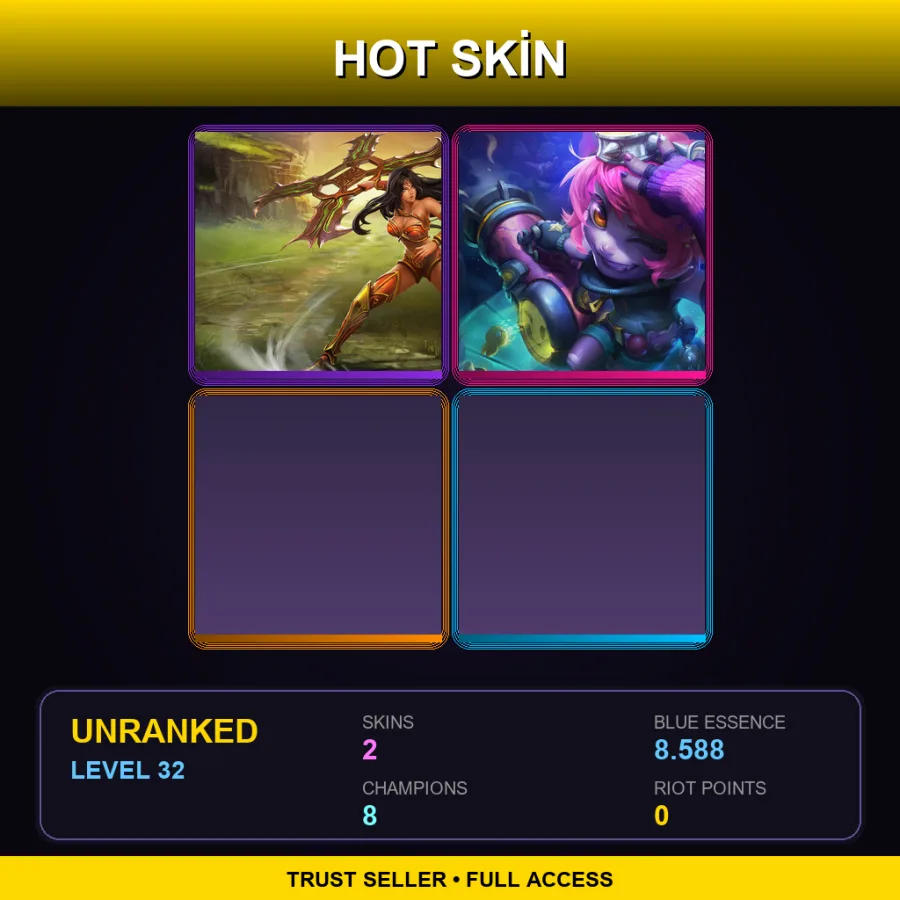 LAN | Lv32 | Unranked | 2 Skin | 8 Champ