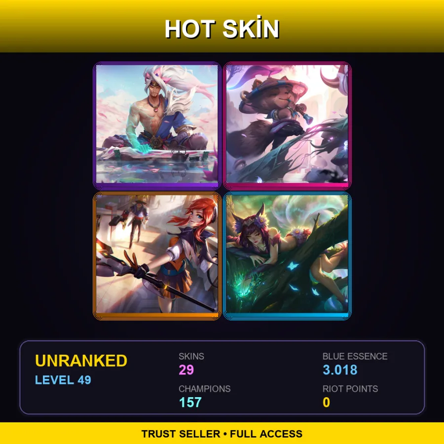 ME | Lv49 | Unranked | 29 Skin | 157 Champ — LoL account