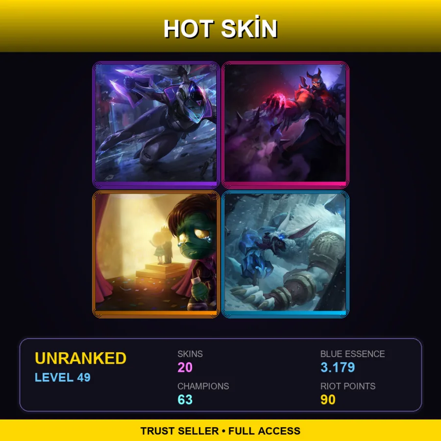 TR | Lv49 | Unranked | 20 Skin | 63 Champ — LoL account