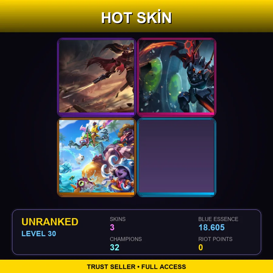 TR | Lv30 | Unranked | 3 Skin | 32 Champ