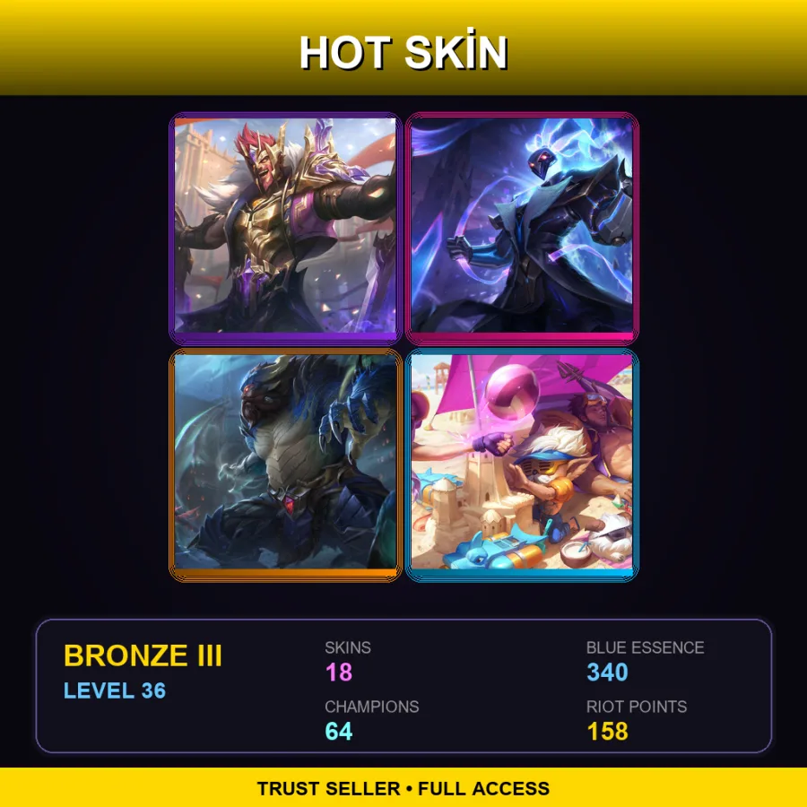 TR | Lv36 | Bronze III | 18 Skin | 64 Champ