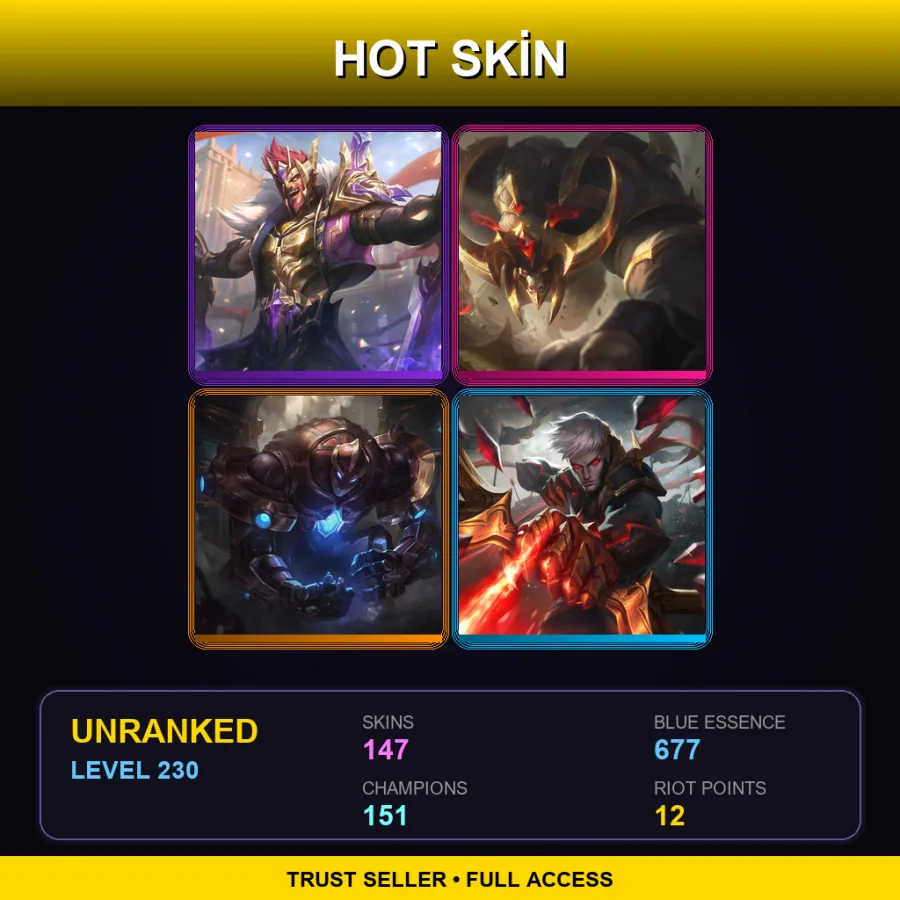 TR | Lv230 | Unranked | 147 Skin | 151 Champ