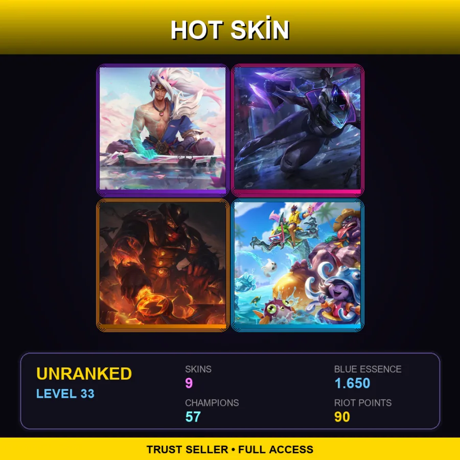 TR | Lv33 | Unranked | 9 Skin | 57 Champ