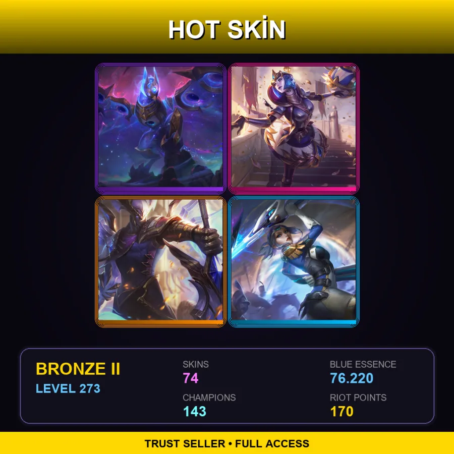 LAN | Lv273 | Bronze II | 74 Skin | 143 Champ