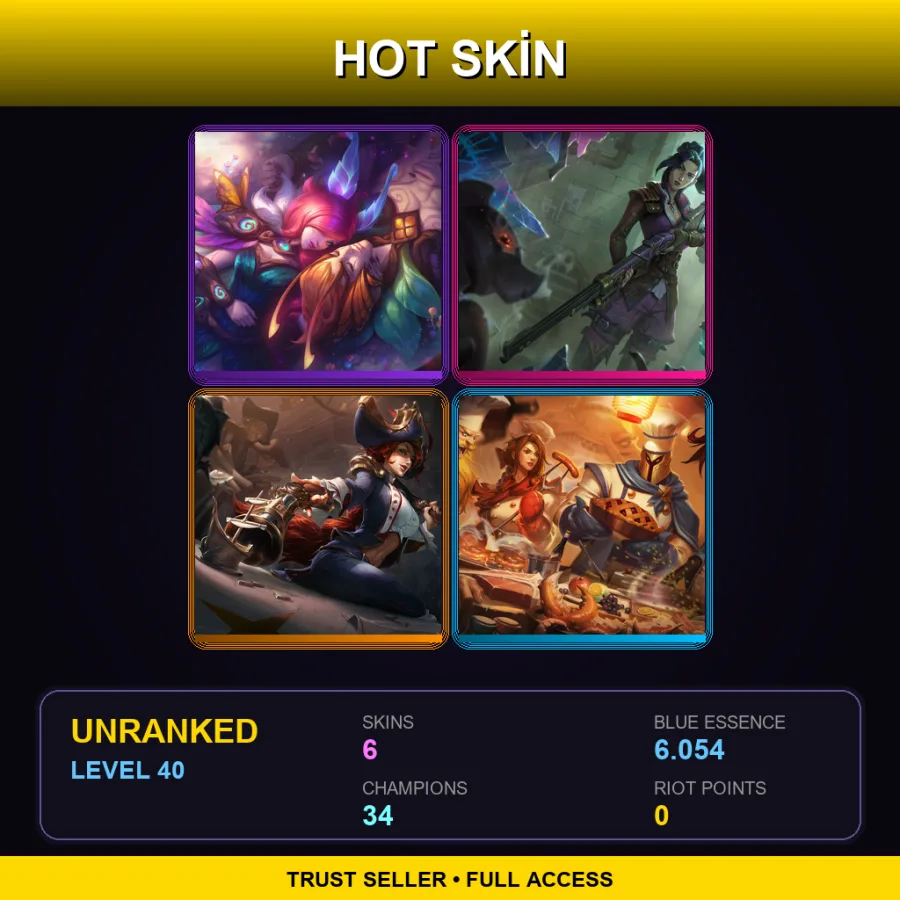 LAN | Lv40 | Unranked | 6 Skin | 34 Champ