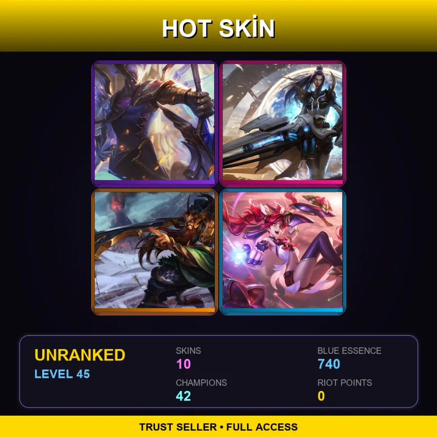 LAN | Lv45 | Unranked | 10 Skin | 42 Champ