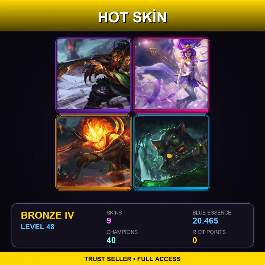TR | Lv48 | Bronze IV | 9 Skin | 40 Champ